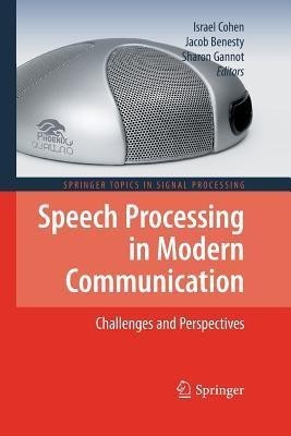 Speech Processing in Modern Communication(English, Paperback, unknown)