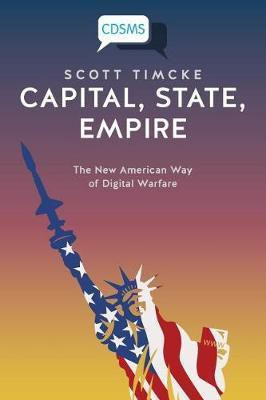 Capital, State, Empire(English, Paperback, Timcke Scott)