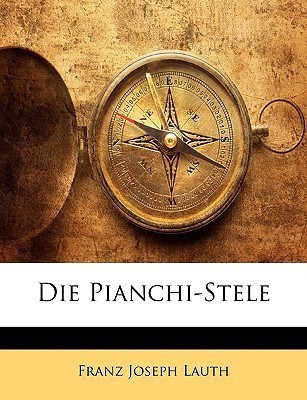Die Pianchi-Stele(English, Paperback, Lauth Franz Joseph)