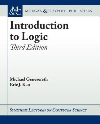 Introduction to Logic(English, Paperback, Genesereth Michael)