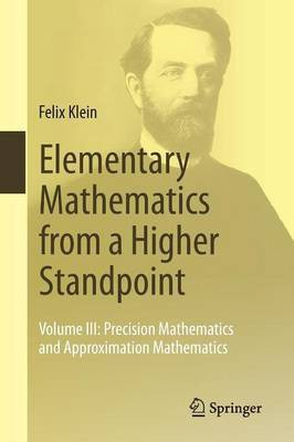 Elementary Mathematics from a Higher Standpoint(English, Paperback, Klein Felix)