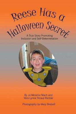 Reese Has a Halloween Secret(English, Paperback, Mach Jo Meserve)