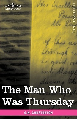 The Man Who Was Thursday(English, Hardcover, Chesterton G K)