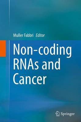 Non-coding RNAs and Cancer(English, Paperback, unknown)