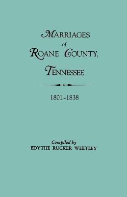 Marriages of Roane County, Tennessee, 1801-1838(English, Paperback, unknown)