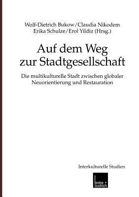 Auf dem Weg zur Stadtgesellschaft(German, Paperback, unknown)