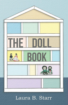 The Doll Book(English, Paperback, Starr Laura B)