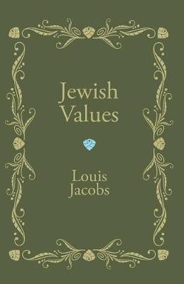 Jewish Values(English, Paperback, Jacobs Louis)