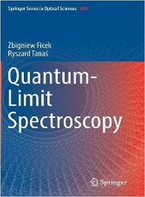 Quantum-Limit Spectroscopy(English, Hardcover, Ficek Zbigniew)