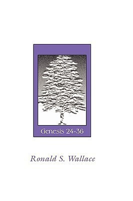 Isaac and Jacob-Genesis 24-36(English, Paperback, Wallace Ronald)