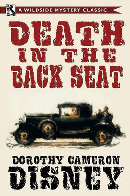 Death in the Back Seat(English, Paperback, Disney Dorothy Cameron)
