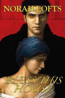Bless This House 2010(English, Paperback, Lofts Norah)