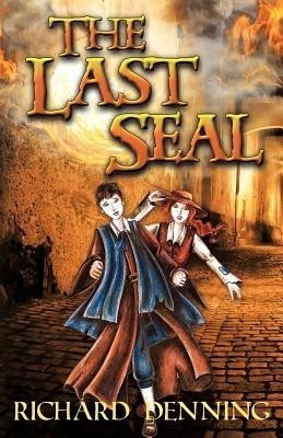 The Last Seal(English, Paperback, Denning Richard John)