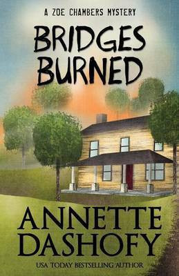 Bridges Burned(English, Paperback, Dashofy Annette)