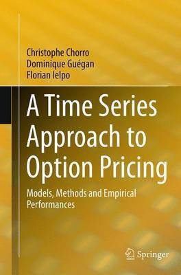 A Time Series Approach to Option Pricing(English, Paperback, Chorro Christophe)