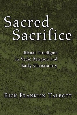 Sacred Sacrifice(English, Paperback, Talbott Rick Franklin)