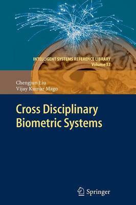 Cross Disciplinary Biometric Systems(English, Paperback, Liu Chengjun)