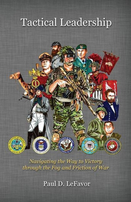 Tactical Leadership(English, Paperback, Lefavor Paul D)