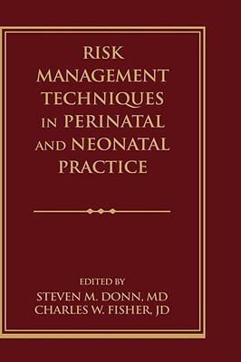 Risk Management Techniques in Perinatal and Neonatal Practice(English, Hardcover, unknown)