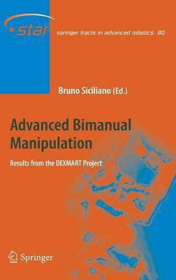 Advanced Bimanual Manipulation(English, Hardcover, unknown)