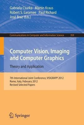 Computer Vision, Imaging and Computer Graphics - Theory and Applications(English, Paperback, unknown)