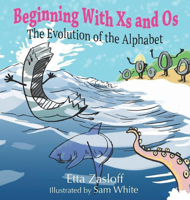 Beginning With Xs and Os(English, Hardcover, Zasloff Etta)