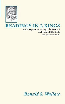 Readings in 2 Kings(English, Paperback, Wallace Ronald)