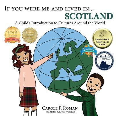 If You Were Me and Lived in... Scotland(English, Paperback, Roman Carole P)