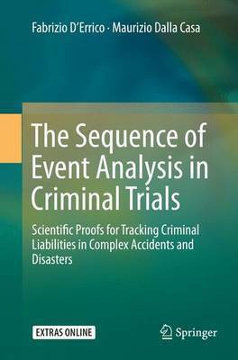 The Sequence of Event Analysis in Criminal Trials(English, Paperback, D'Errico Fabrizio)