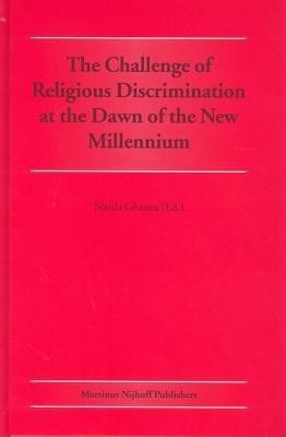 The Challenge of Religious Discrimination at the Dawn of the New Millennium(English, Hardcover, unknown)