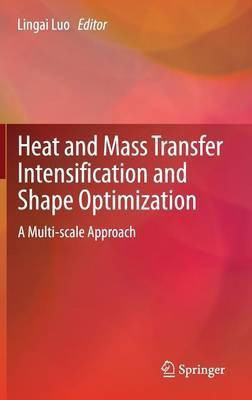 Heat and Mass Transfer Intensification and Shape Optimization(English, Hardcover, unknown)