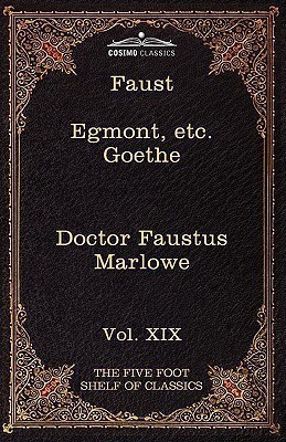 Faust, Part I, Egmont & Hermann, Dorothea, Dr. Faustus(English, Paperback, Goethe Johann Wolfgang Von)