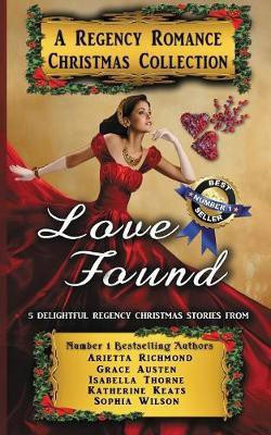 Love Found(English, Paperback, Richmond Arietta)
