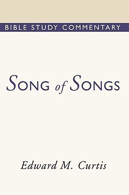 Song of Songs(English, Paperback, Curtis Edward M.)