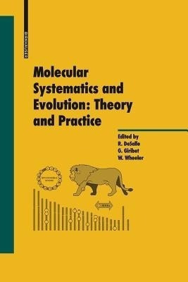 Molecular Systematics and Evolution: Theory and Practice(English, Paperback, unknown)