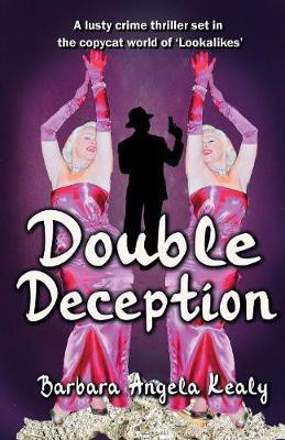 Double Deception(English, Paperback, Kealy Barbara Angela)