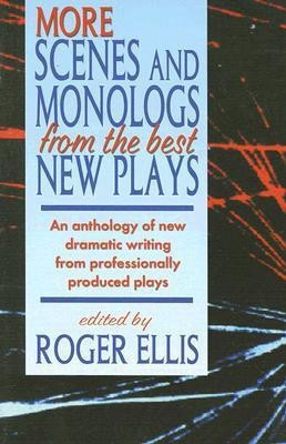 More Scenes & Monologs from the Best New Plays(English, Paperback, Ellis Roger)