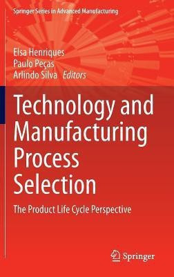 Technology and Manufacturing Process Selection(English, Hardcover, unknown)