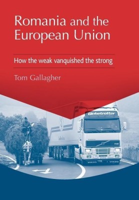 Romania and the European Union(English, Hardcover, Gallagher Tom)