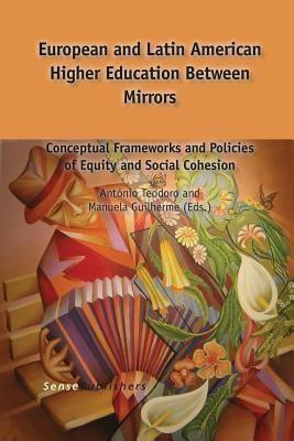European and Latin American Higher Education Between Mirrors(English, Paperback, unknown)
