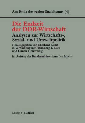 Die Endzeit der DDR-Wirtschaft - Analysen zur Wirtschafts-, Sozial- und Umweltpolitik(German, Paperback, unknown)