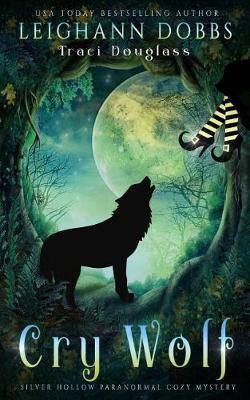 Cry Wolf(English, Paperback, Dobbs Leighann)