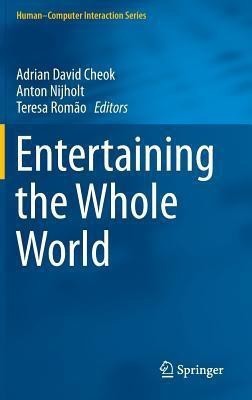 Entertaining the Whole World(English, Hardcover, unknown)