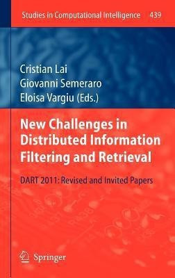 New Challenges in Distributed Information Filtering and Retrieval(English, Hardcover, unknown)