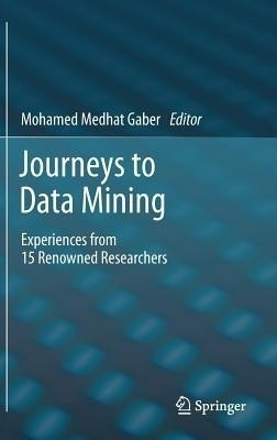 Journeys to Data Mining(English, Hardcover, unknown)