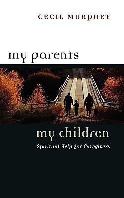 My Parents, My Children(English, Paperback, Murphey Cecil)