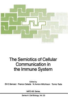 The Semiotics of Cellular Communication in the Immune System(English, Paperback, unknown)