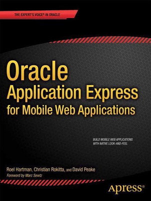 Oracle Application Express for Mobile Web Applications(English, Paperback, Hartman Roel)