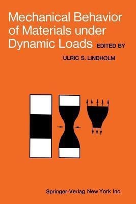 Mechanical Behavior of Materials under Dynamic Loads(English, Paperback, unknown)