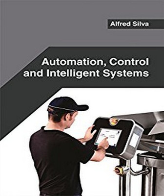 Automation, Control and Intelligent Systems(English, Hardcover, unknown)